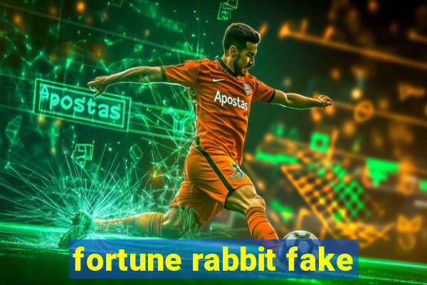 fortune rabbit fake