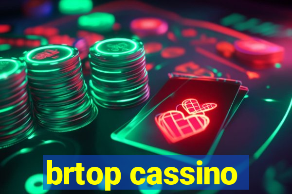 brtop cassino