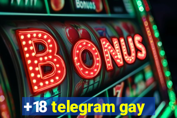 +18 telegram gay