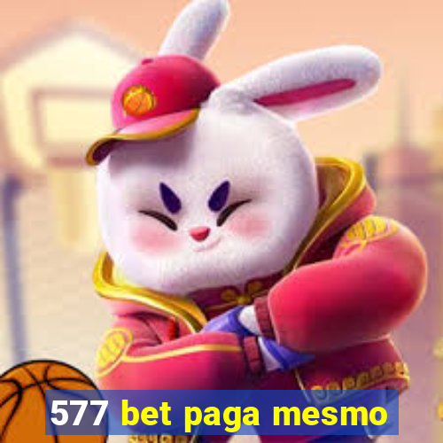 577 bet paga mesmo