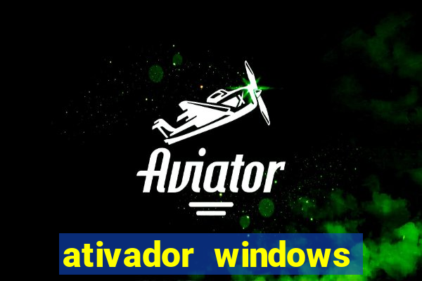 ativador windows loader 7