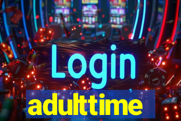 adulttime