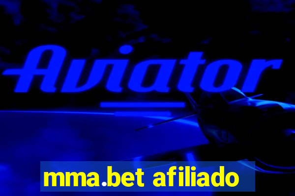 mma.bet afiliado