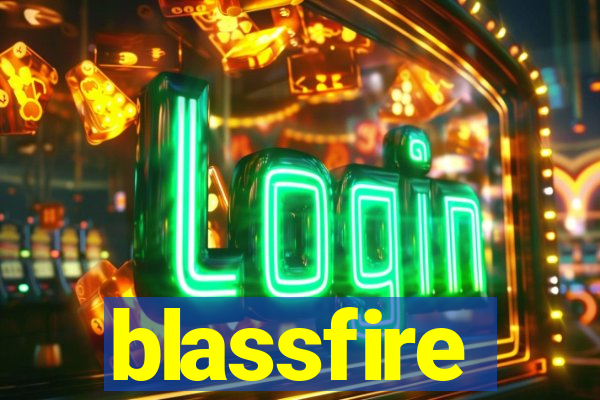 blassfire