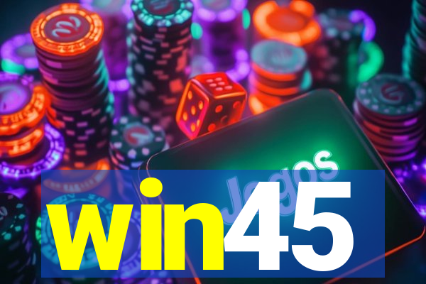 win45