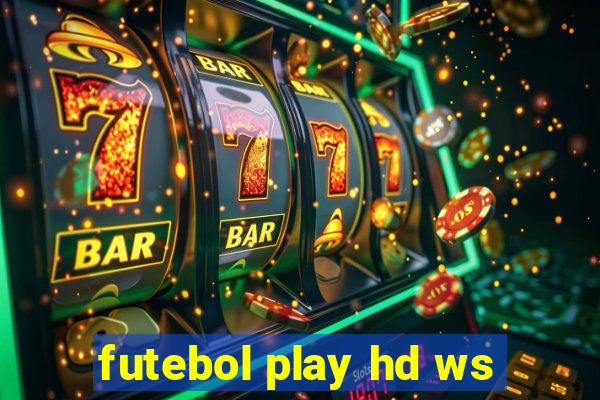 futebol play hd ws