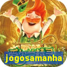 jogosamanha