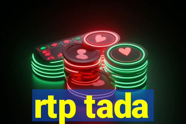 rtp tada