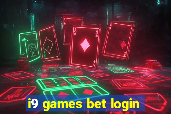 i9 games bet login