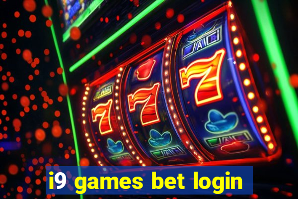 i9 games bet login