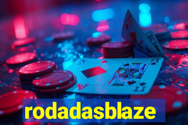 rodadasblaze