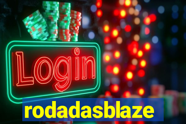 rodadasblaze