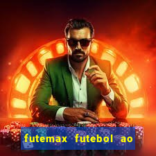 futemax futebol ao vivo brasil