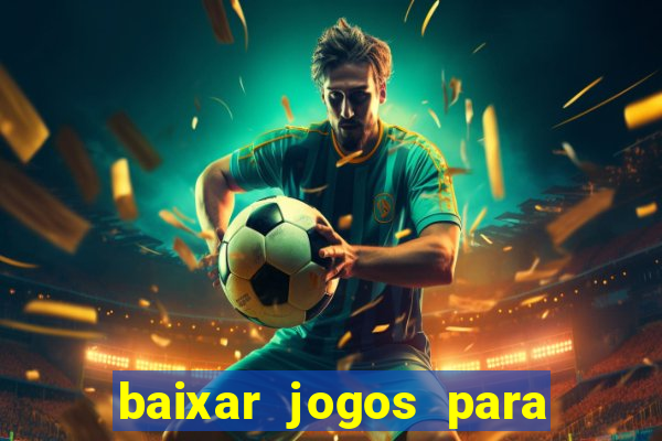 baixar jogos para xbox 360 lt 3.0