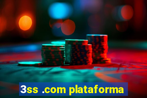 3ss .com plataforma