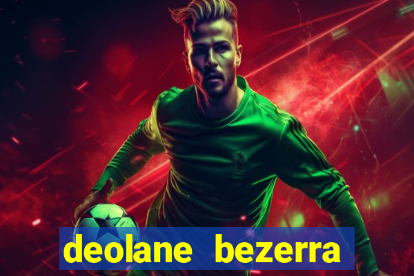 deolane bezerra plataforma de jogos