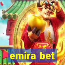 emira bet