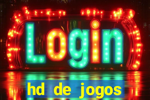 hd de jogos aliexpress - download