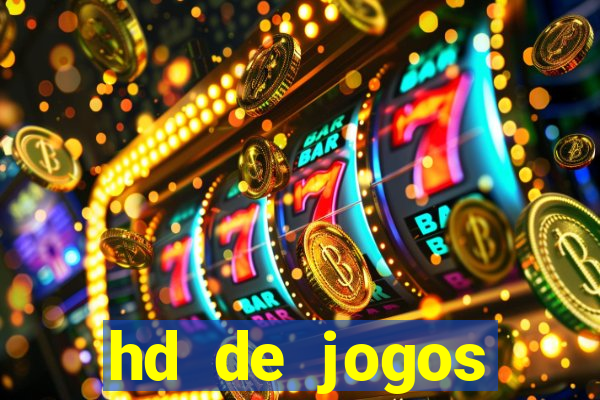 hd de jogos aliexpress - download