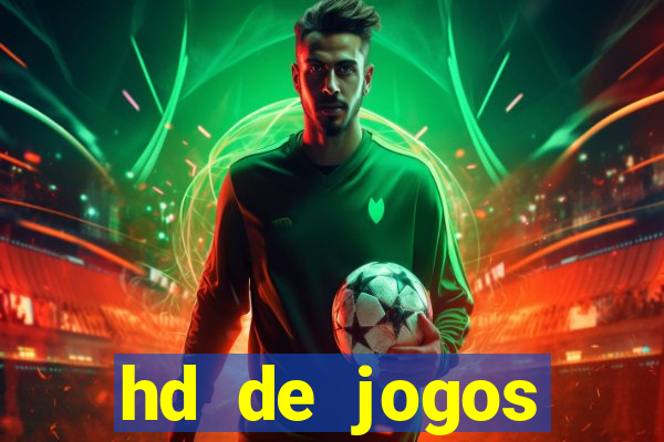 hd de jogos aliexpress - download