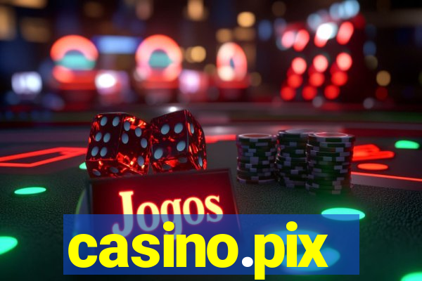 casino.pix