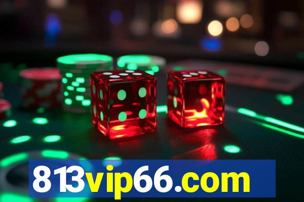 813vip66.com