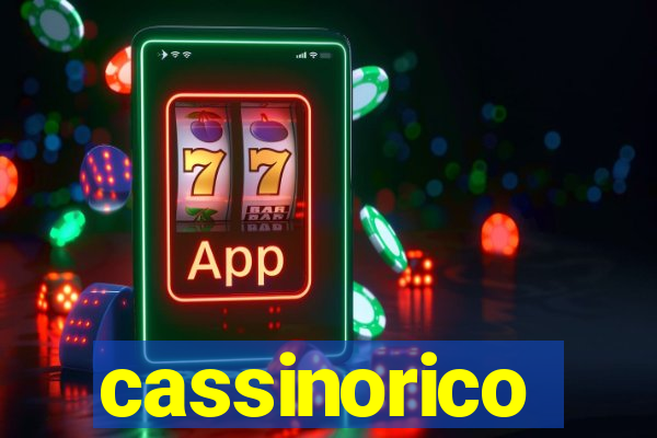 cassinorico