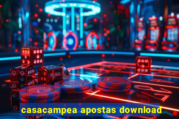 casacampea apostas download