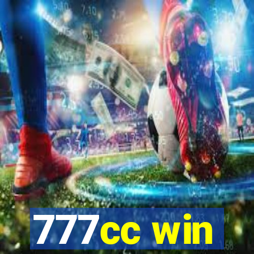 777cc win