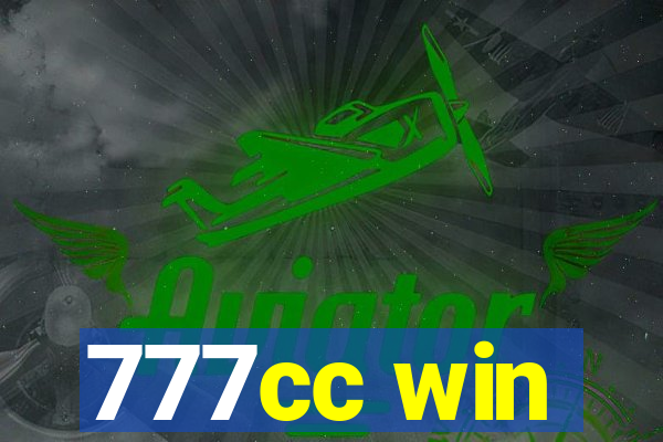 777cc win