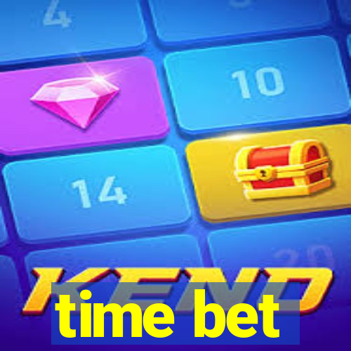 time bet