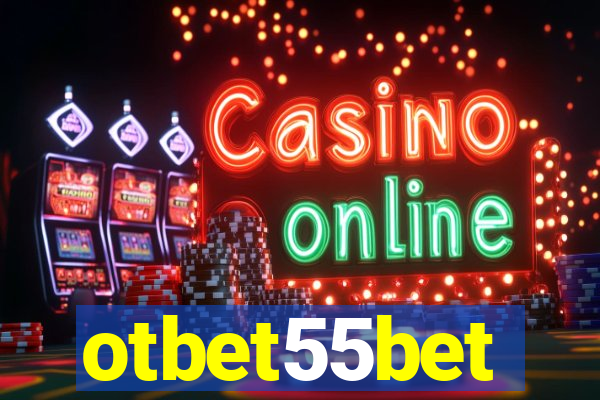 otbet55bet