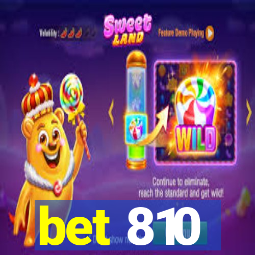 bet 810