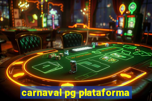 carnaval pg plataforma