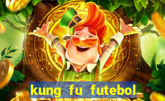 kung fu futebol clube download 1080p