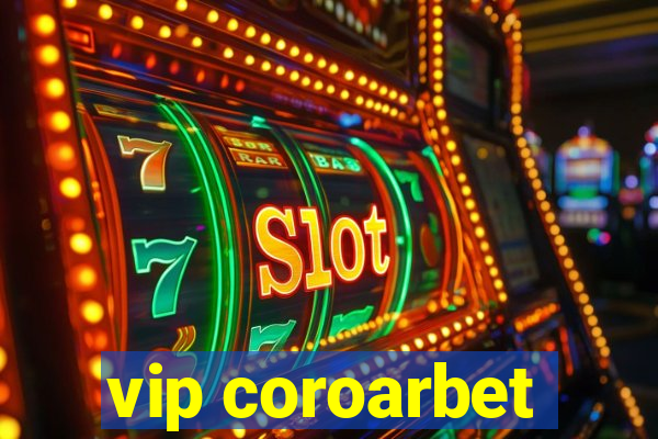 vip coroarbet