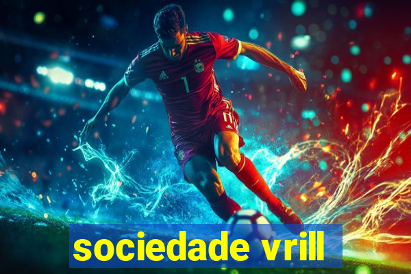 sociedade vrill