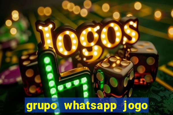 grupo whatsapp jogo do bicho bahia