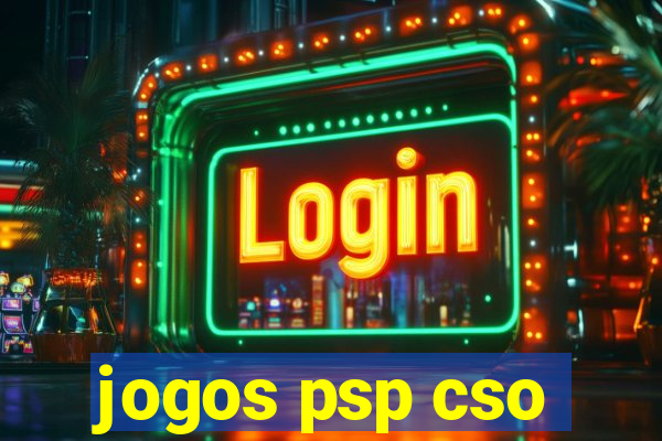 jogos psp cso