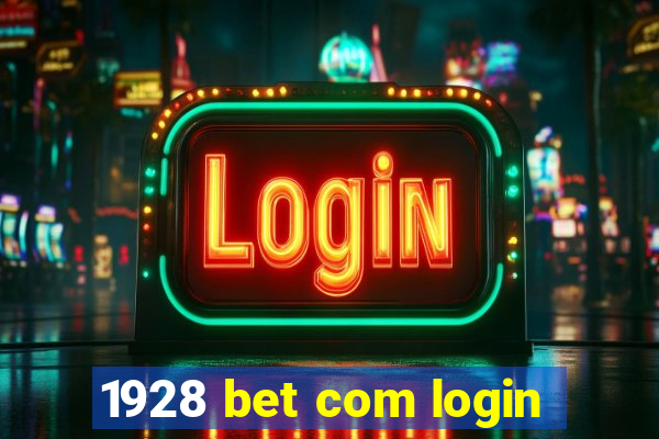 1928 bet com login