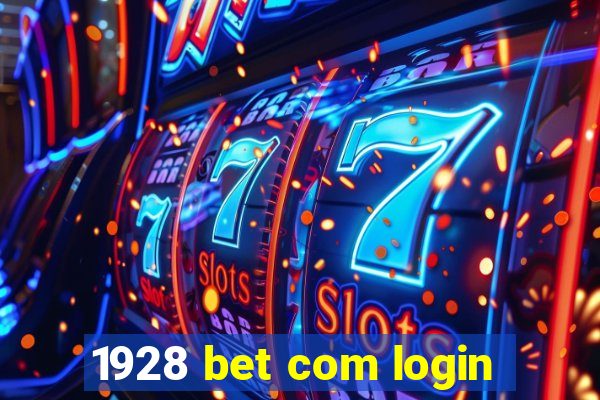 1928 bet com login