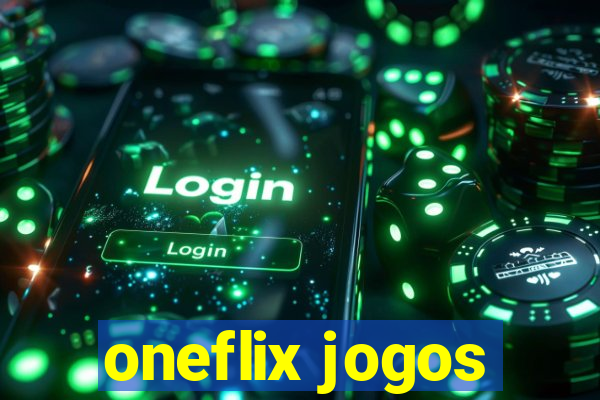 oneflix jogos