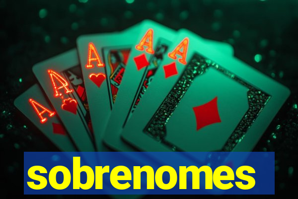 sobrenomes portugueses raros