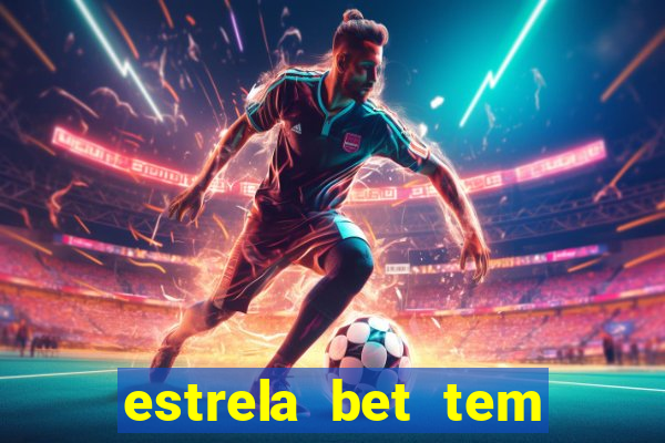 estrela bet tem como encerrar aposta