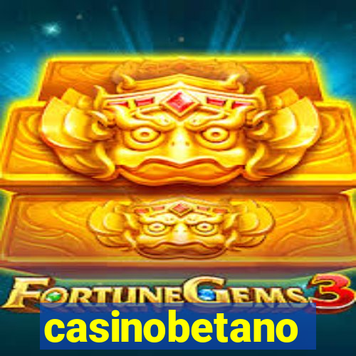 casinobetano