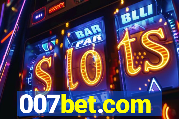 007bet.com