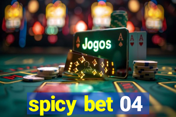 spicy bet 04