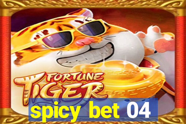 spicy bet 04