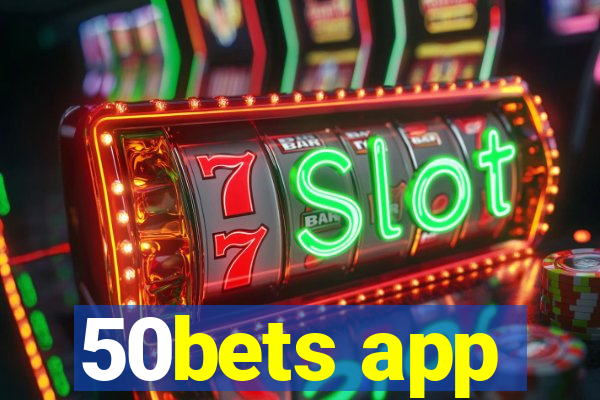 50bets app