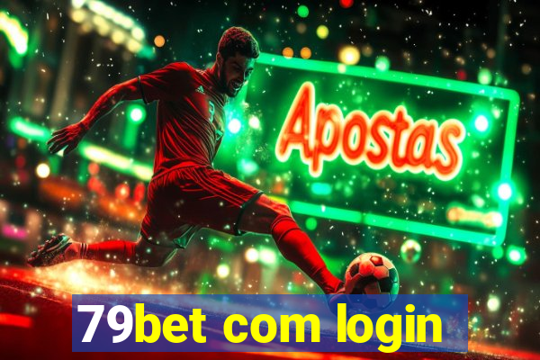 79bet com login